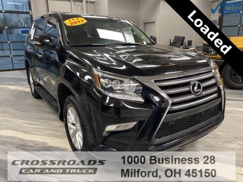 2017 Lexus GX 460 for sale at Crossroads Car & Truck in Milford OH