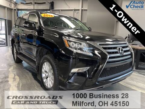 2018 Lexus GX 460 for sale at Crossroads Car & Truck in Milford OH