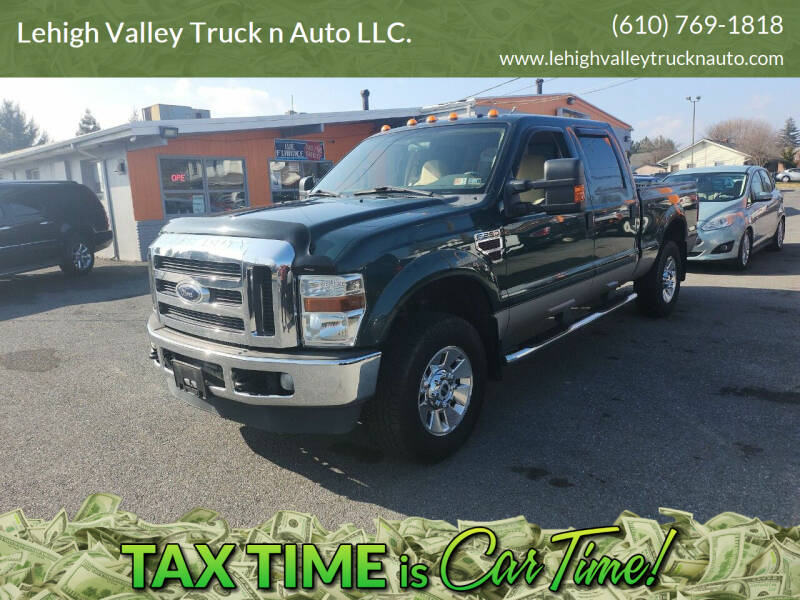 2008 Ford F-250 Super Duty for sale at Lehigh Valley Truck n Auto LLC. in Schnecksville PA