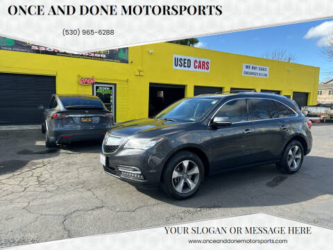 2016 Acura MDX for sale at Once and Done Motorsports in Chico CA