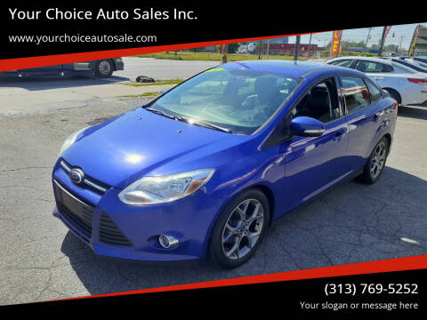 2014 Ford Focus for sale at Your Choice Auto Sales Inc. in Dearborn MI