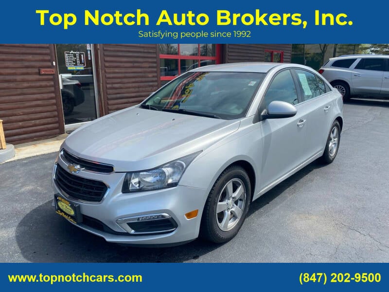 2015 Chevrolet Cruze for sale at Top Notch Auto Brokers, Inc. in McHenry IL