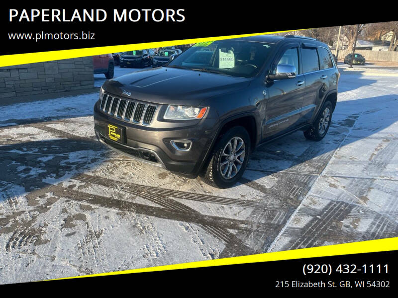 2014 Jeep Grand Cherokee for sale at PAPERLAND MOTORS - Fresh Inventory in Green Bay WI