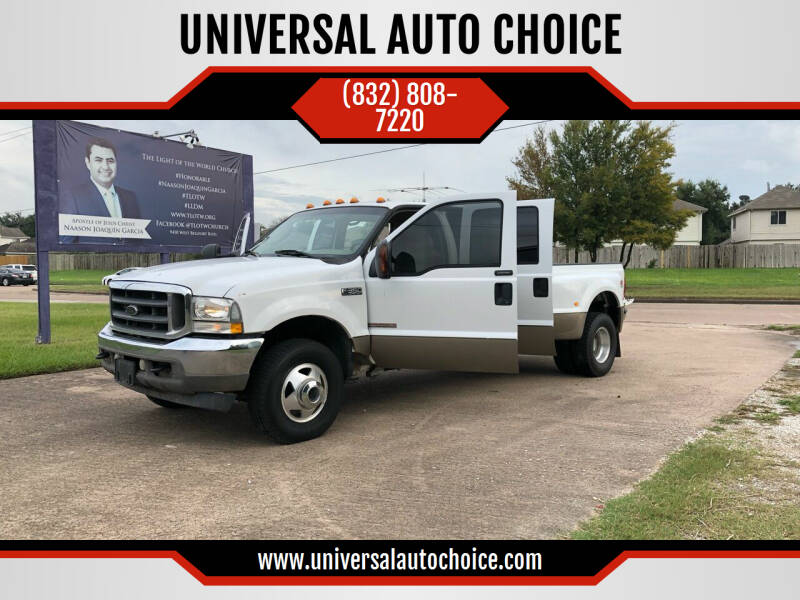 2004 Ford F-350 Super Duty for sale at UNIVERSAL AUTO CHOICE in Houston TX