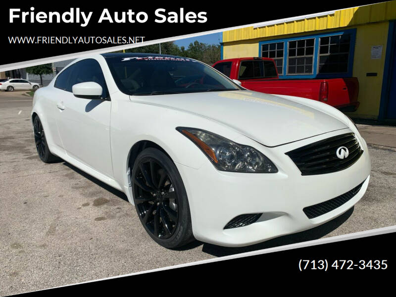 2008 Infiniti G37 for sale at Friendly Auto Sales in Pasadena TX