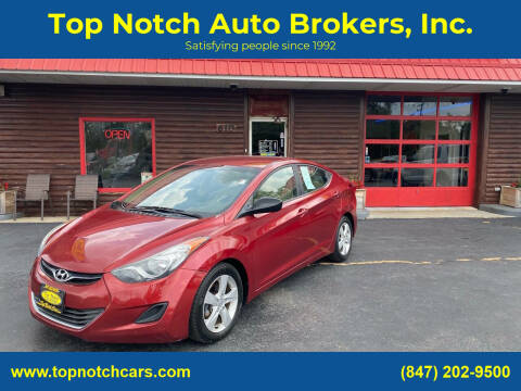 2013 Hyundai Elantra for sale at Top Notch Auto Brokers, Inc. in McHenry IL