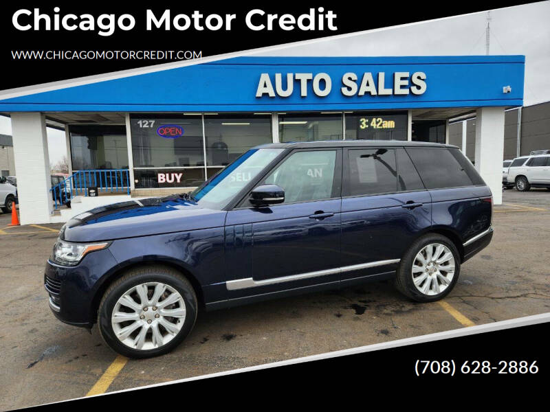 2015 Land Rover Range Rover for sale at Chicago Motor Credit in South Holland IL