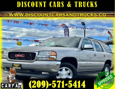 2005 GMC Yukon for sale at Discount Cars & Trucks in Modesto CA