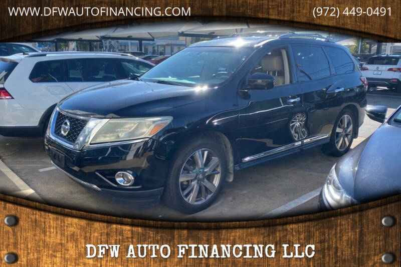 2014 Nissan Pathfinder for sale at DFW AUTO FINANCING LLC in Dallas TX