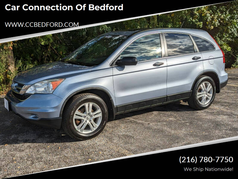 2010 Honda CR-V for sale at Car Connection of Bedford in Bedford OH