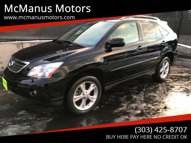 2007 Lexus RX 400h for sale at McManus Motors in Wheat Ridge CO