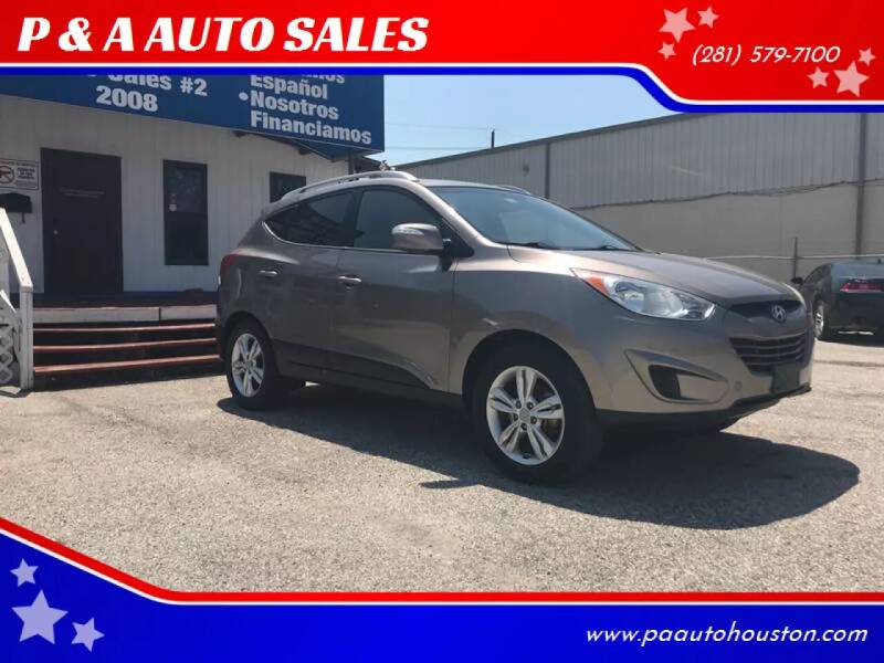 2012 Hyundai Tucson for sale at P & A AUTO SALES in Houston TX