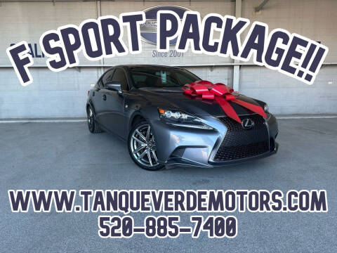 2016 Lexus IS 350 for sale at TANQUE VERDE MOTORS in Tucson AZ