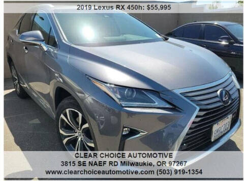 2019 Lexus RX 450h for sale at CLEAR CHOICE AUTOMOTIVE in Milwaukie OR