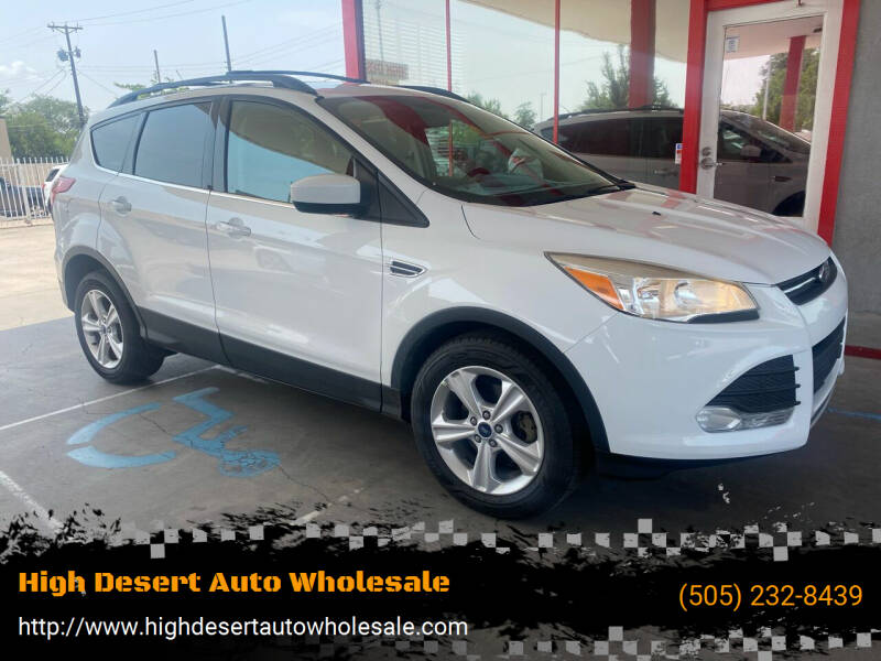 2013 Ford Escape for sale at High Desert Auto Wholesale in Albuquerque NM