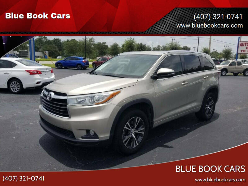 2016 Toyota Highlander for sale at Blue Book Cars in Sanford FL