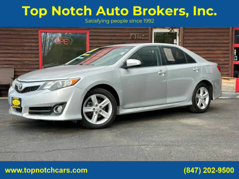 2014 Toyota Camry for sale at Top Notch Auto Brokers, Inc. in McHenry IL