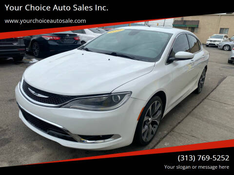 2016 Chrysler 200 for sale at Your Choice Auto Sales Inc. in Dearborn MI