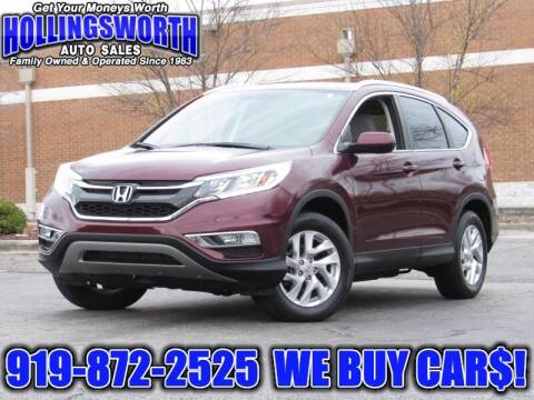 2015 Honda CR-V for sale at Hollingsworth Auto Sales in Raleigh NC