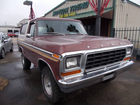 1979 Ford Bronco for sale at MOTION TREND AUTO SALES in Tomball TX