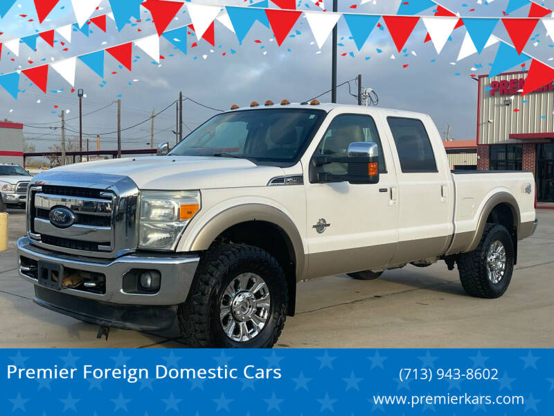 2012 Ford F-250 Super Duty for sale at Premier Foreign Domestic Cars in Houston TX