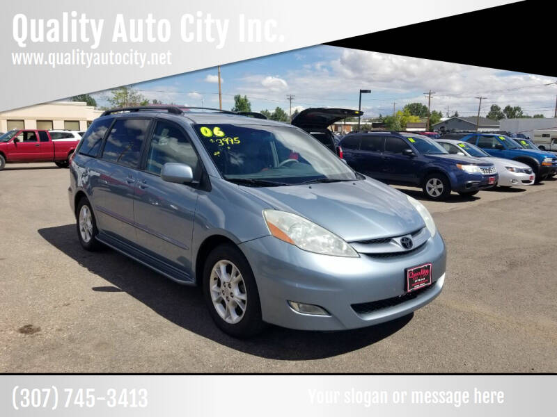 2006 Toyota Sienna for sale at Quality Auto City Inc. in Laramie WY