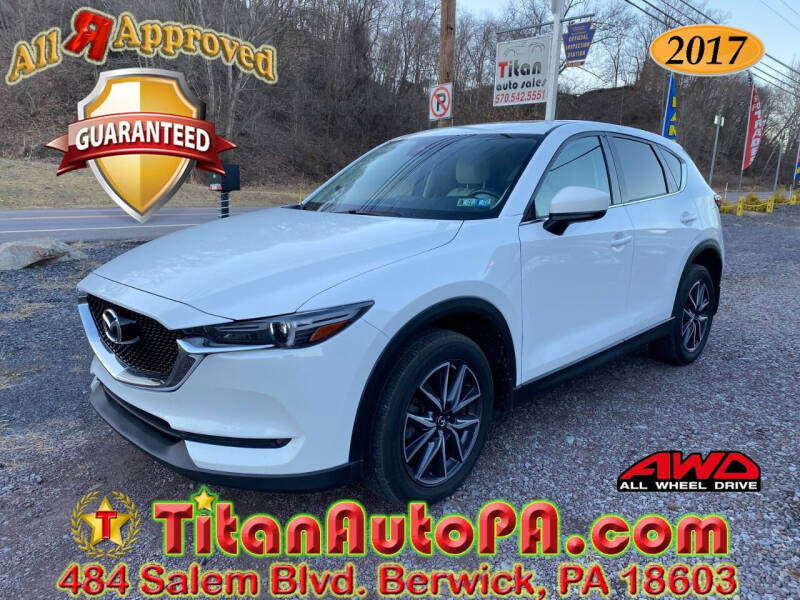 2017 Mazda CX-5 for sale at Titan Auto Sales in Berwick PA