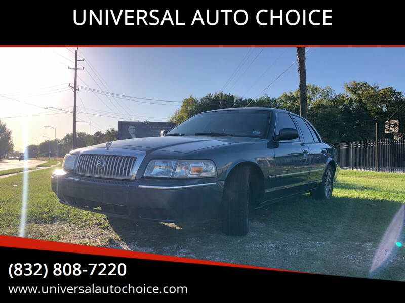 2010 Mercury Grand Marquis for sale at UNIVERSAL AUTO CHOICE in Houston TX