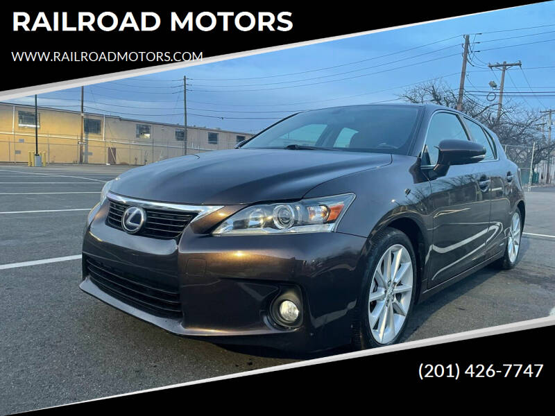 2012 Lexus CT 200h for sale at RAILROAD MOTORS in Hasbrouck Heights NJ