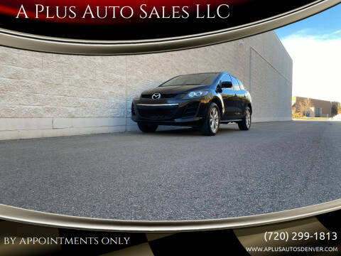 2010 Mazda CX-7 for sale at A Plus Auto Sales LLC in Denver CO