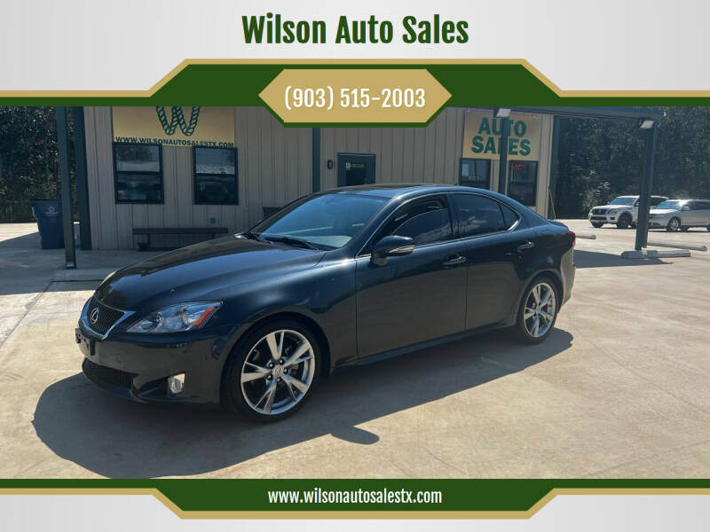 2010 Lexus IS 250 for sale at Wilson Auto Sales in Chandler TX