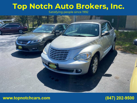 2006 Chrysler PT Cruiser for sale at Top Notch Auto Brokers, Inc. in McHenry IL