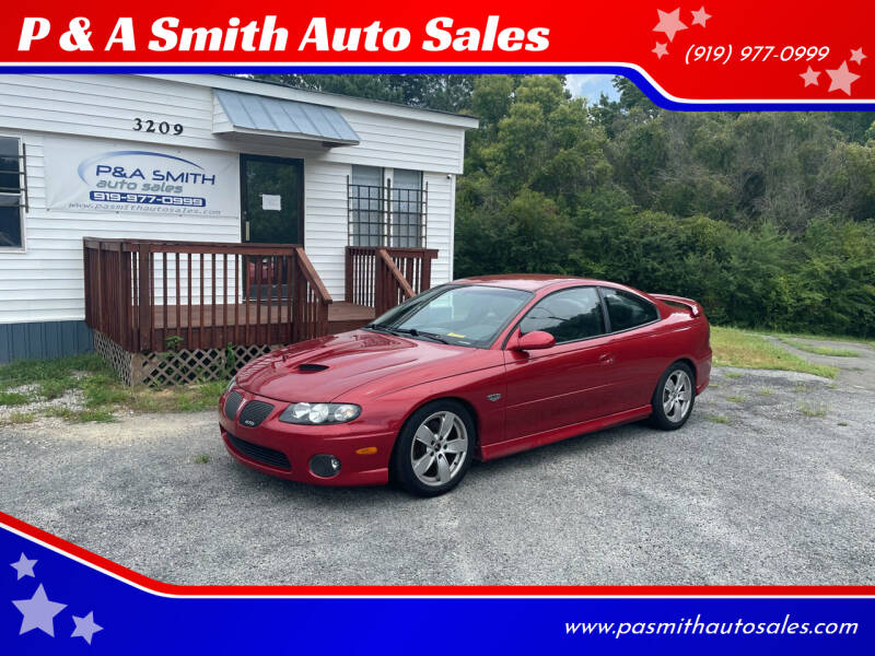 2006 Pontiac GTO for sale at P & A Smith Auto Sales in Garner NC