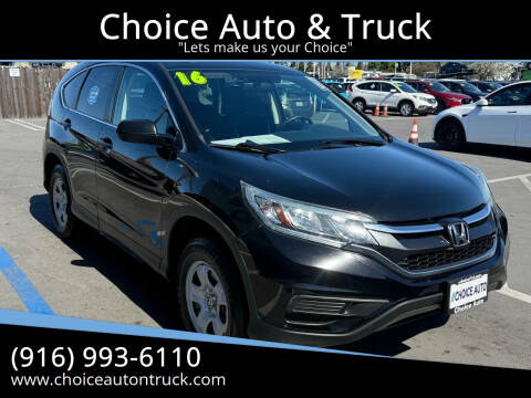 2016 Honda CR-V for sale at Choice Auto & Truck in Sacramento CA