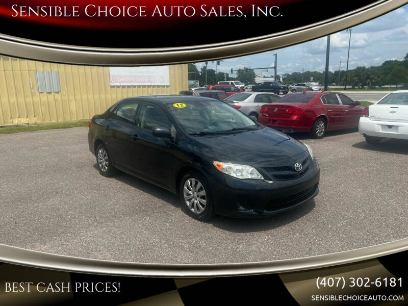 2012 Toyota Corolla for sale at Sensible Choice Auto Sales, Inc. in Longwood FL
