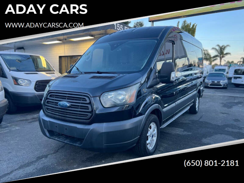 2015 Ford Transit for sale at ADAY CARS in Redwood City CA