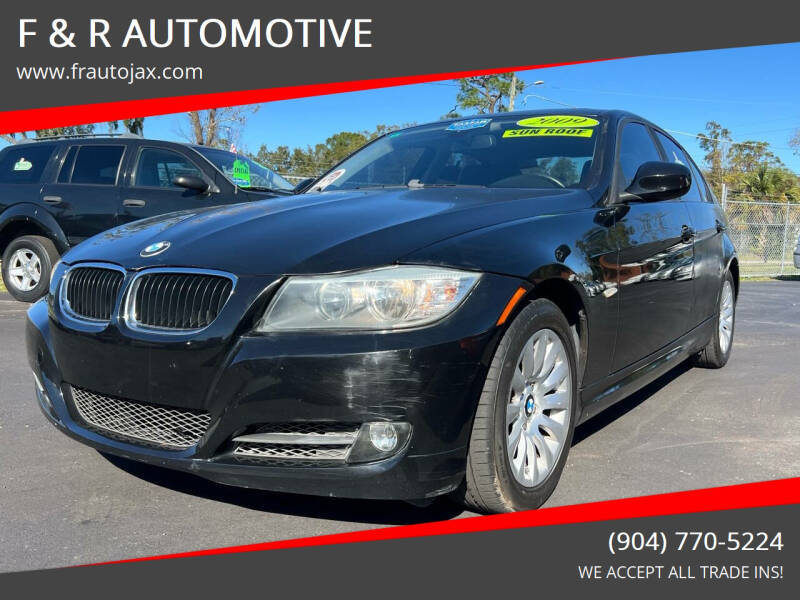 2009 BMW 3 Series for sale at F & R AUTOMOTIVE in Jacksonville FL