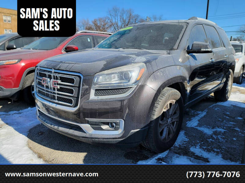2015 GMC Acadia for sale at SAM'S AUTO SALES in Chicago IL