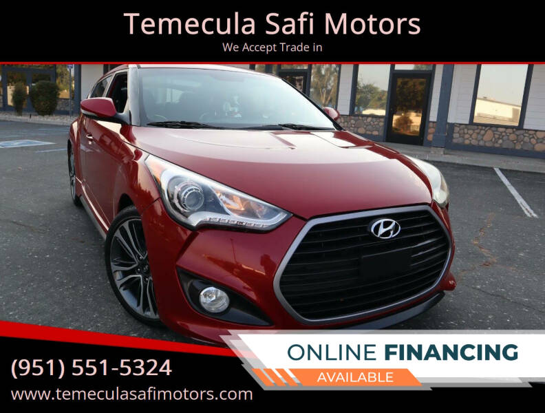 2016 Hyundai Veloster for sale at Temecula Safi Motors in Temecula CA