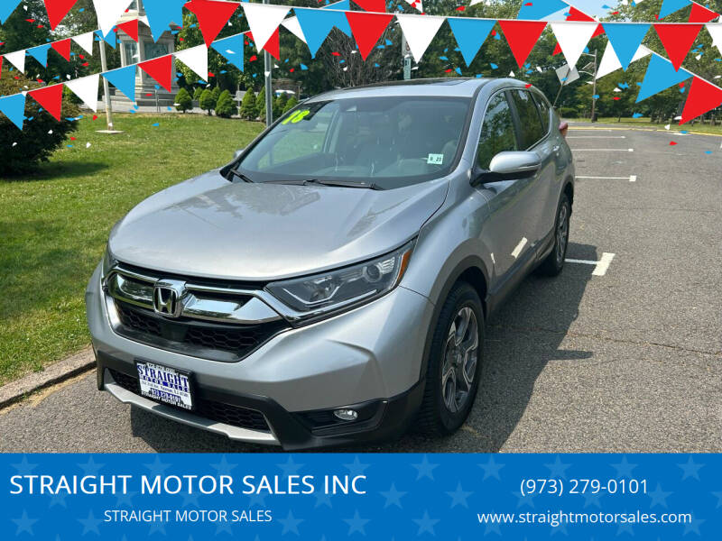 2018 Honda CR-V for sale at STRAIGHT MOTOR SALES INC in Paterson NJ