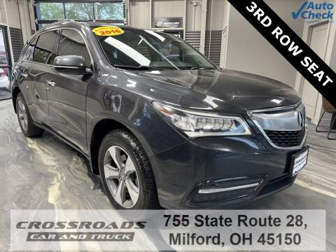 2016 Acura MDX for sale at Crossroads Car & Truck in Milford OH