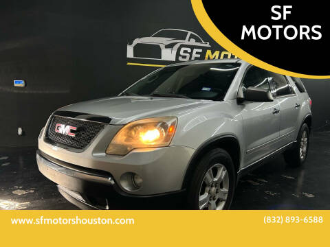 2012 GMC Acadia for sale at SF MOTORS in Houston TX