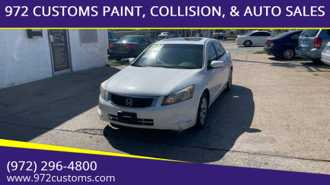 2008 Honda Accord for sale at 972 CUSTOMS PAINT, COLLISION, & AUTO SALES in Duncanville TX