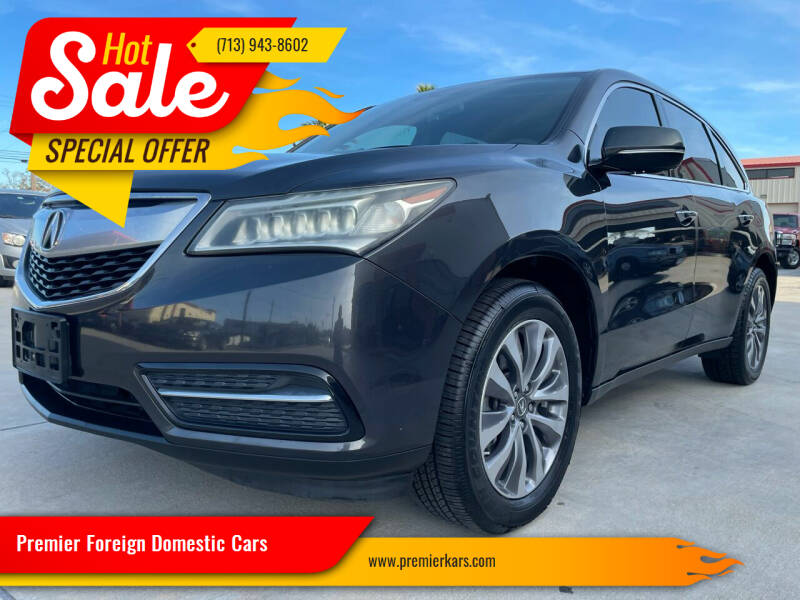 2015 Acura MDX for sale at Premier Foreign Domestic Cars in Houston TX