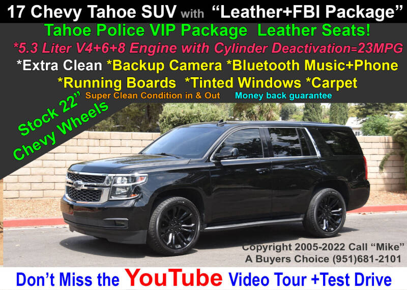 2017 Chevrolet Tahoe for sale at A Buyers Choice in Jurupa Valley CA