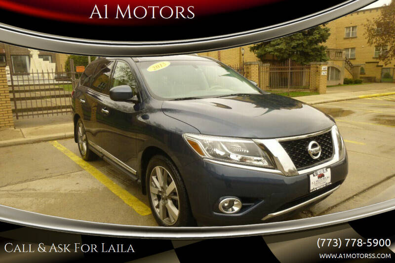 2015 Nissan Pathfinder for sale at A1 Motors Inc in Chicago IL