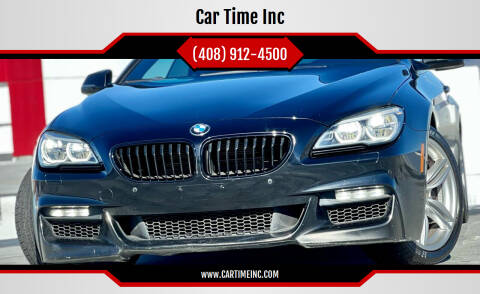 2016 BMW 6 Series for sale at Car Time Inc in San Jose CA