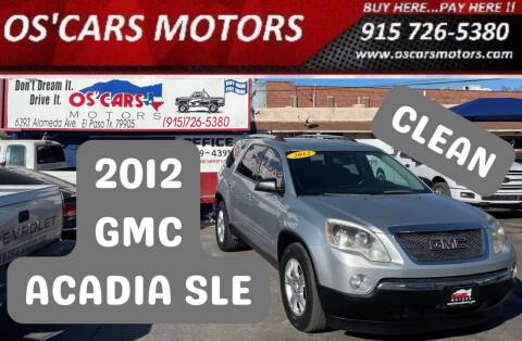2012 GMC Acadia for sale at Os'Cars Motors in El Paso TX