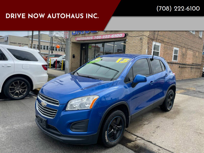 2015 Chevrolet Trax for sale at Drive Now Autohaus Inc. in Cicero IL