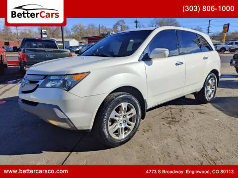 2007 Acura MDX for sale at Better Cars in Englewood CO